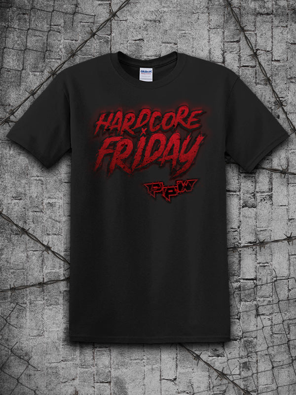 PpW Hardcore Friday Tee