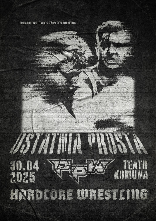 Ostatnia Prosta 25' Plakat/Poster